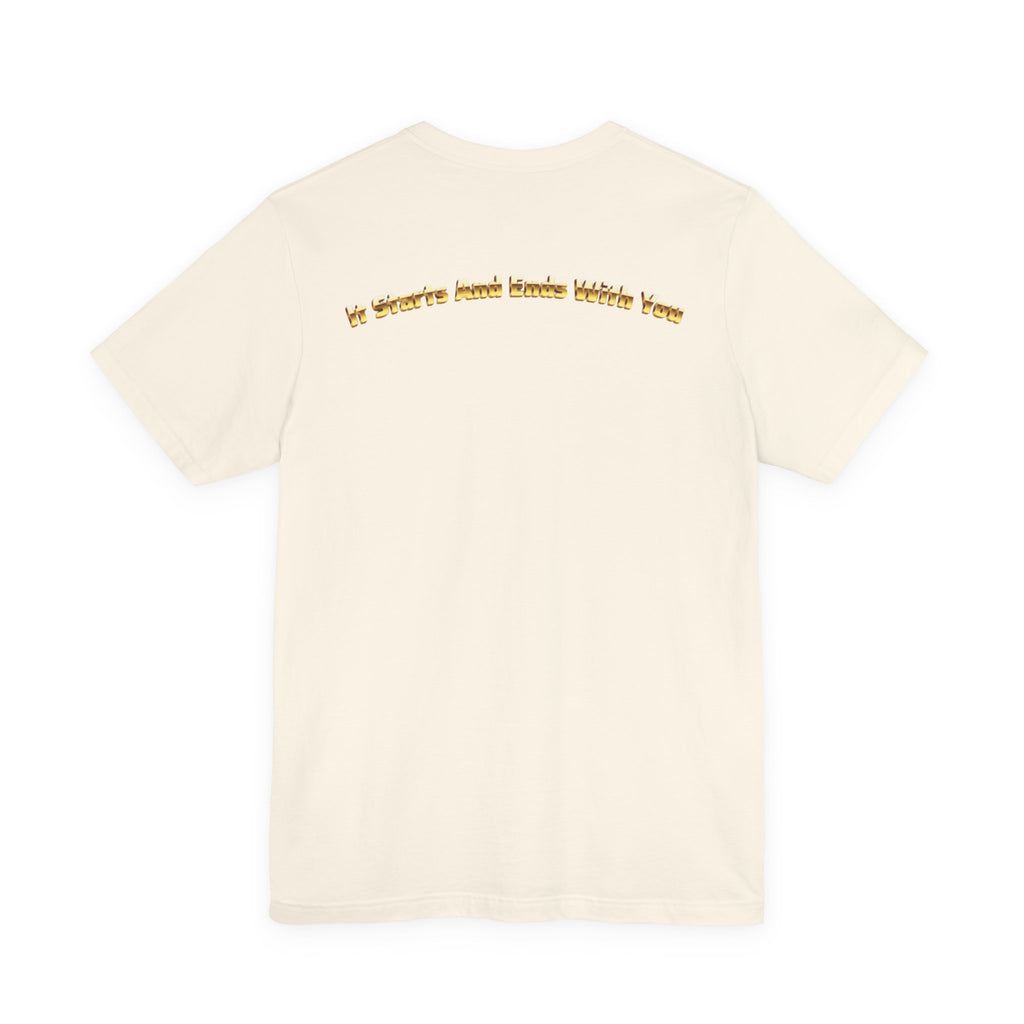 It Starts and Ends With You™ | Essential Tee
