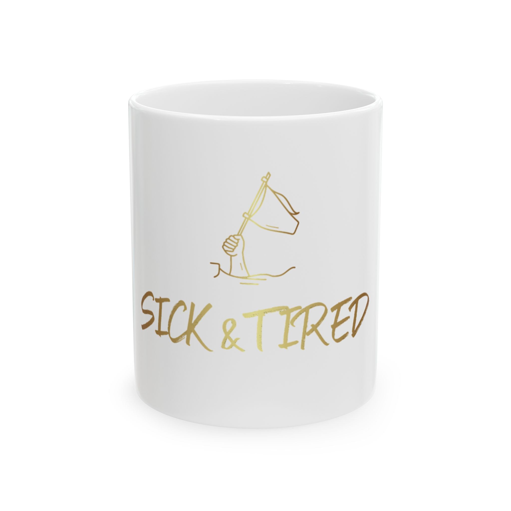 The Surrender Recovery Mug / Sick & Tired Recovery
