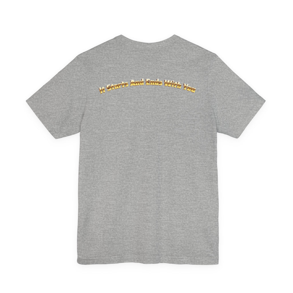 It Starts and Ends With You™ | Essential Tee